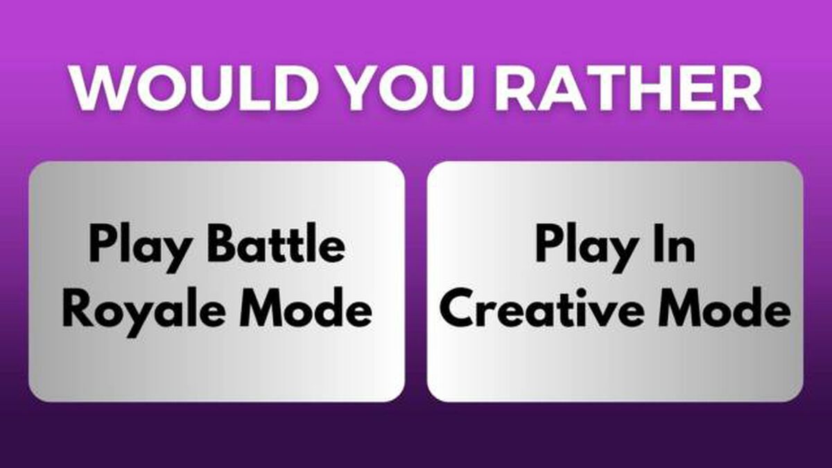 Would You Rather Battle Royale Edition image number null